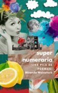 supernumeraria (una pila de poemas)