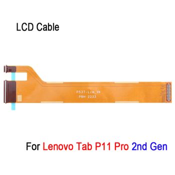 Cable flexible LCD para Lenovo Tab P11 Pro Gen 2 TB132FU Cable de conexión de pantalla LCD Tab P11 Pro 2a generación pieza de repuesto