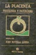 la placenta fisiologia y patologia