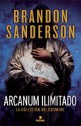 arcanum ilimitado la coleccion del cosmere