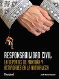 responsabilidad civil en deportes de montana y actividades en la naturaleza