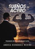 sueños de acero