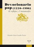 devocionario pop 1220-1996 41 reflejos  y 5 metamorfos