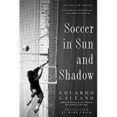 Soccer In Sun And Shadow