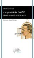 la guarida inutil poesia reunida 1970-2023