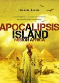 apocalipsis island 3 mision africa