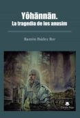 yohannan la tragedia de los anusim