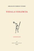 Toda la violencia
