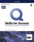 q skills level 4 listening and speaking split students book pack 3ed