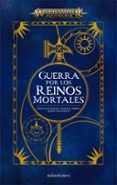 warhammer guerra por los reinos mortales omnibus
