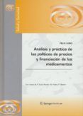 analisis y practica de las politicas de precios y financiacion de los medicamentos