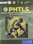 phtls soporte vital de trauma prehospitalario novena edicion militar