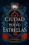 la ciudad del polvo de estrellas