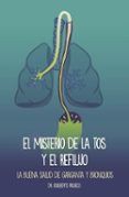 El misterio de la tos y el reflujo