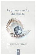 la primera noche del mundo