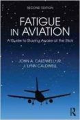 fatigue in aviation a guide to staying awake at the stick