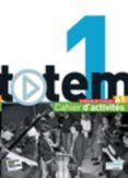 totem a1 cahier d activites