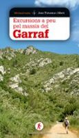 excursions a peu pel massis del garraf