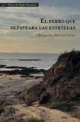 el perro que olfateaba las estrellas