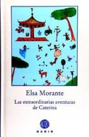 Las extraordinarias aventuras de Caterina