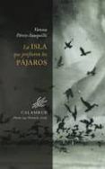 la isla que prefieren los pajaros