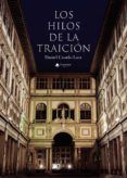 los hilos de la traicion