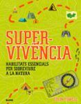 supervivencia catalan habilitats essencials per sobreviure a la nat