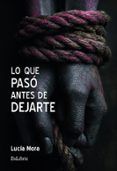 ibd lo que paso antes de dejarte