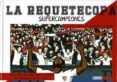 la requetecopa
