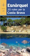 esnorquel 20 rutes per la costa brava