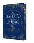 Una tempestad para matar un beso