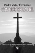 con odio en la piel