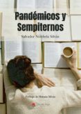 pandemicos y sempiternos