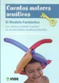 cuentos motores acuaticos el modelo fantastico los cuentos tamb ien