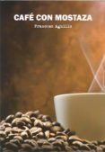 cafe con mostaza