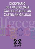dicionario de fraseoloxia galego-castelan castelan-galego