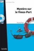 mystere sur le vieux port + cd