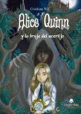 Alice Quinn y la bruja del acertijo