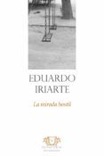 la mirada hostil