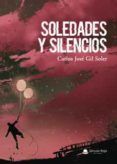 Soledades y silencios