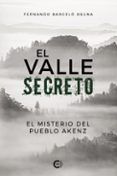 ibd el valle secreto el misterio del pueblo akenz