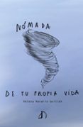 nomada de tu propia vida
