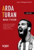 arda turan magia y pasion