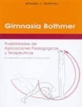 gimnasia bothmer: posibilidades de aplicaciones pedagogicas y ter apeu