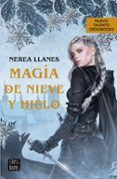 magia de nieve y hielo