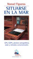situarse en la mar: gps dgps plotters cartograficos radar y me todos c