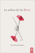 la asfixia de las flores