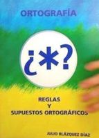 ortografia reglas y supuestos ortograficos