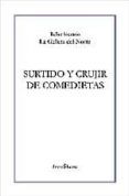 Surtido y crujir de comedietas