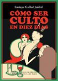 como ser culto en diez dias